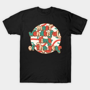 Most Wonderful Time Of The Year T-Shirt